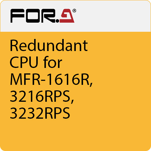 For.A Redundant CPU for MFR-1616R/3216RPS/3232RPS