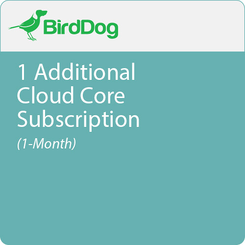BirdDog 1 Additional Cloud Core Subscription (1 Month)