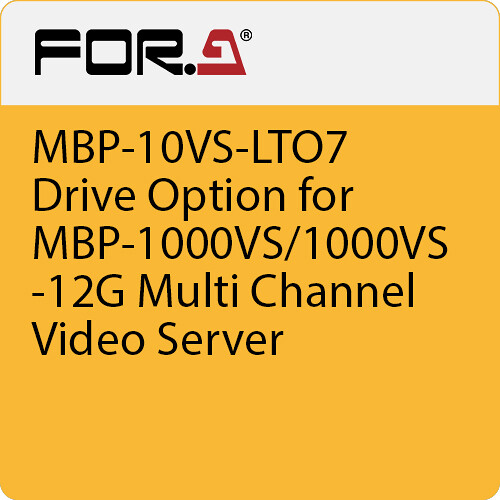 For.A MBP-10VS-LTO7 Drive Option for MBP-1000VS/1000VS-12G Multi Channel Video Server