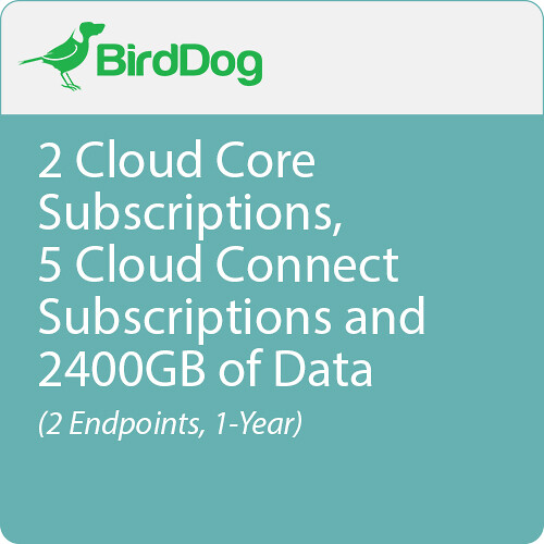 BirdDog 2 Cloud Core + 5 Connect + 2400GB Data Bundle (1-Year)