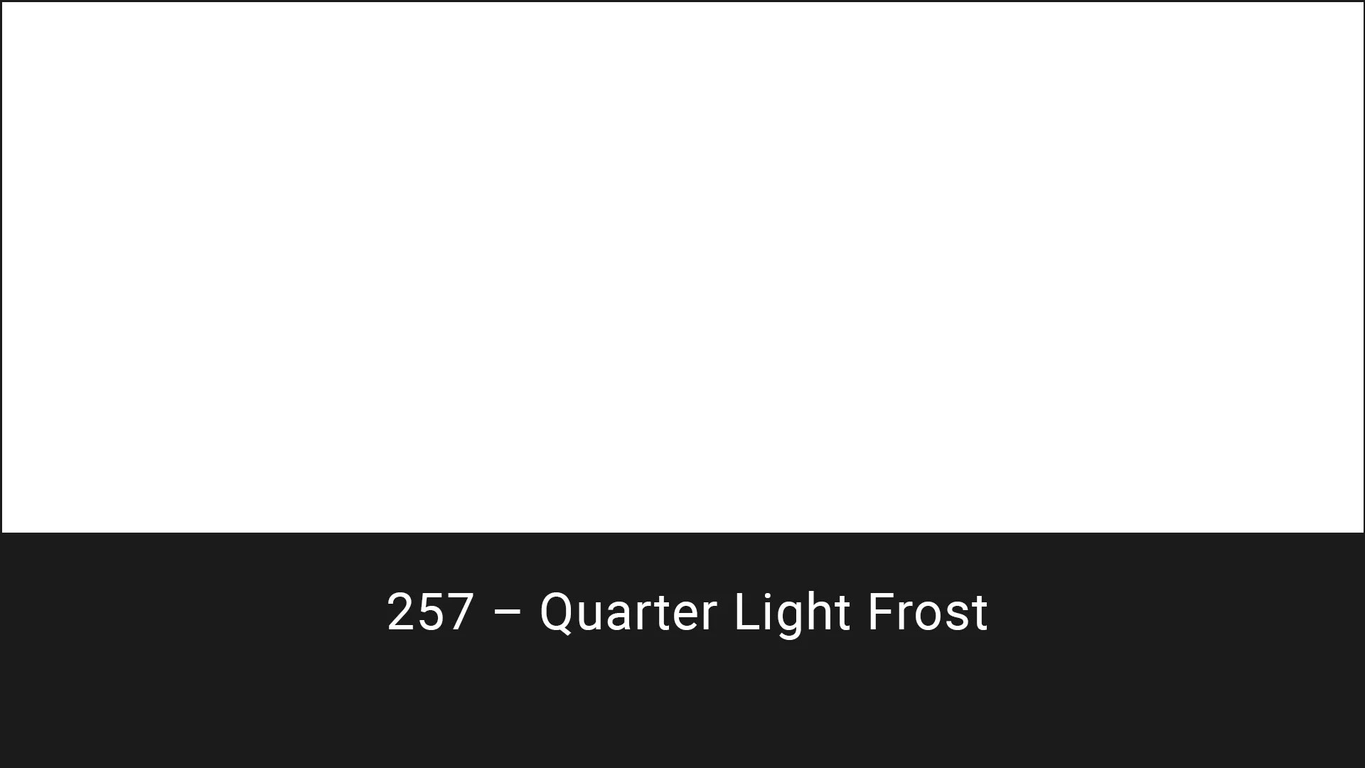 Cotech filters 257 Quarter Light Frost