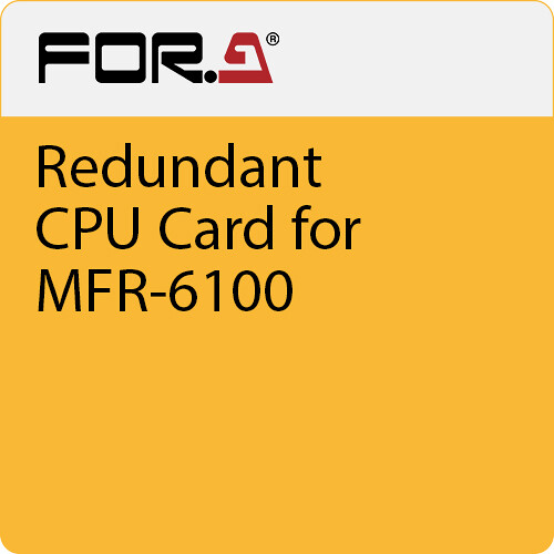 For.A Redundant CPU Card for MFR-6100
